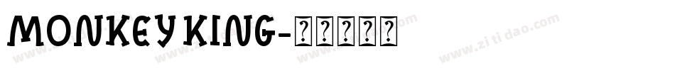 MONKEY KING字体转换